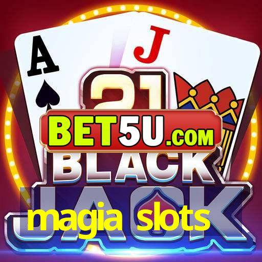 magia slots